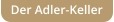 Der Adler-Keller