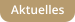 Aktuelles